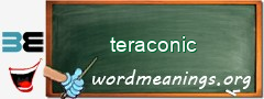 WordMeaning blackboard for teraconic